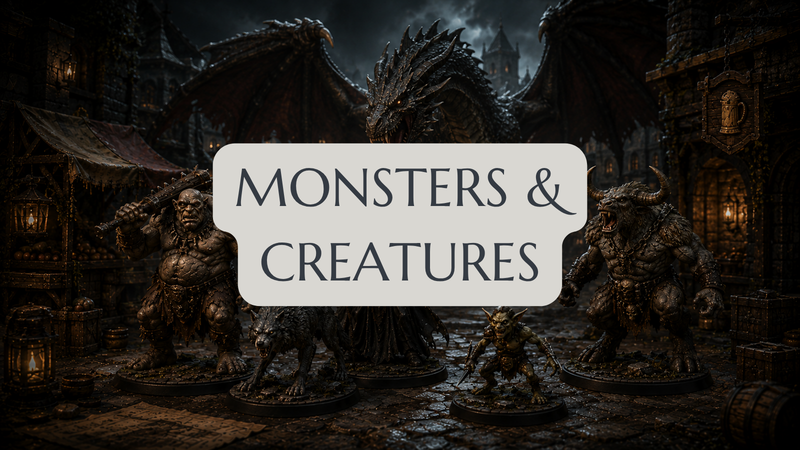 Monsters & Creatures