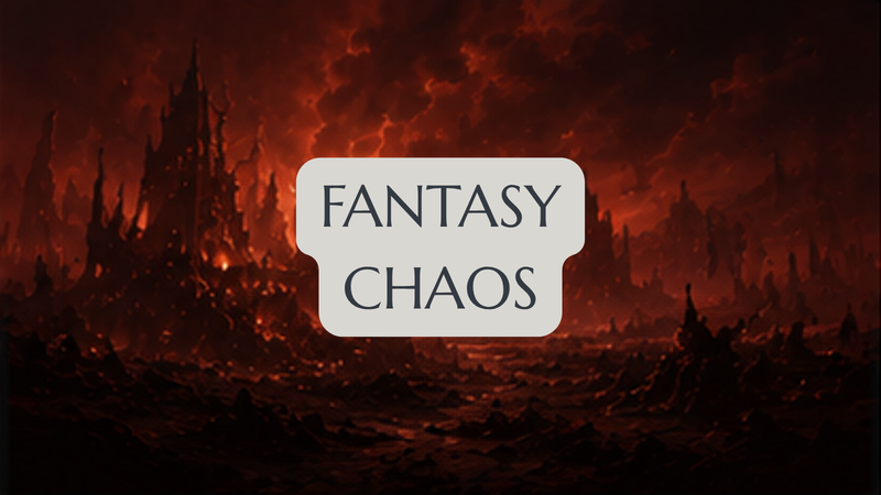 Fantasy - Chaos