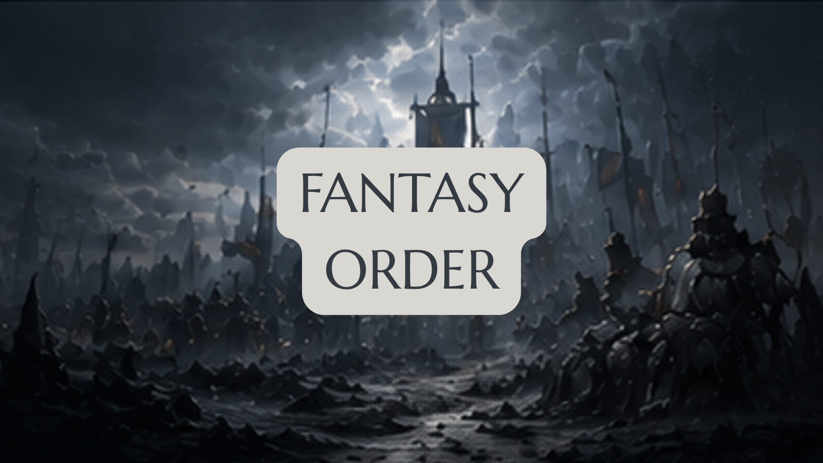 Fantasy - Order