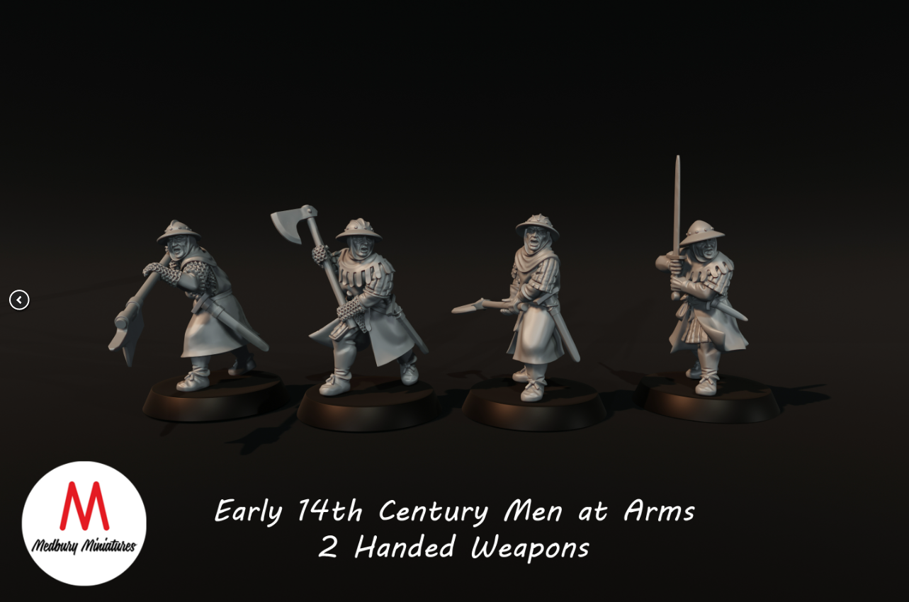 Early 14th century men at arms with 2 Handed weapons
