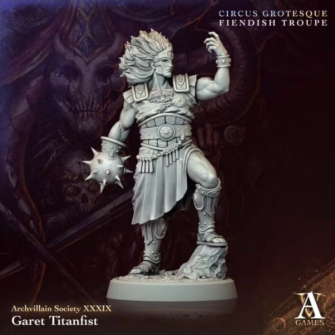 Circus Grotesque - Garet Titanfist